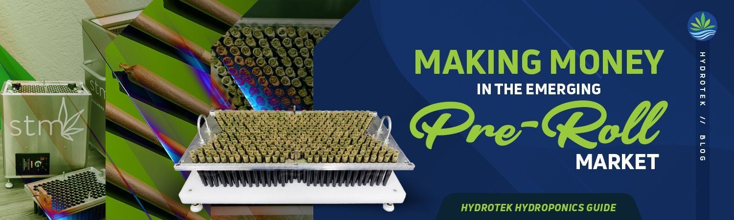 Making Money in the Emerging Pre-Roll Market